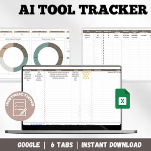 May include: A laptop displays a spreadsheet titled "AI TOOL TRACKER" with charts and data tables. The image includes the text "GOOGLE | 6 TABS | INSTANT DOWNLOAD" and an "X" icon.