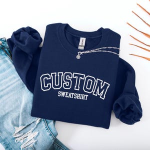 Custom Sweatshirt, Personalized Gift Sweatshirt, Retro Crewneck, Customizable Sweatshirt Text, Custom Pullover, Vintage College Sweatshirt
