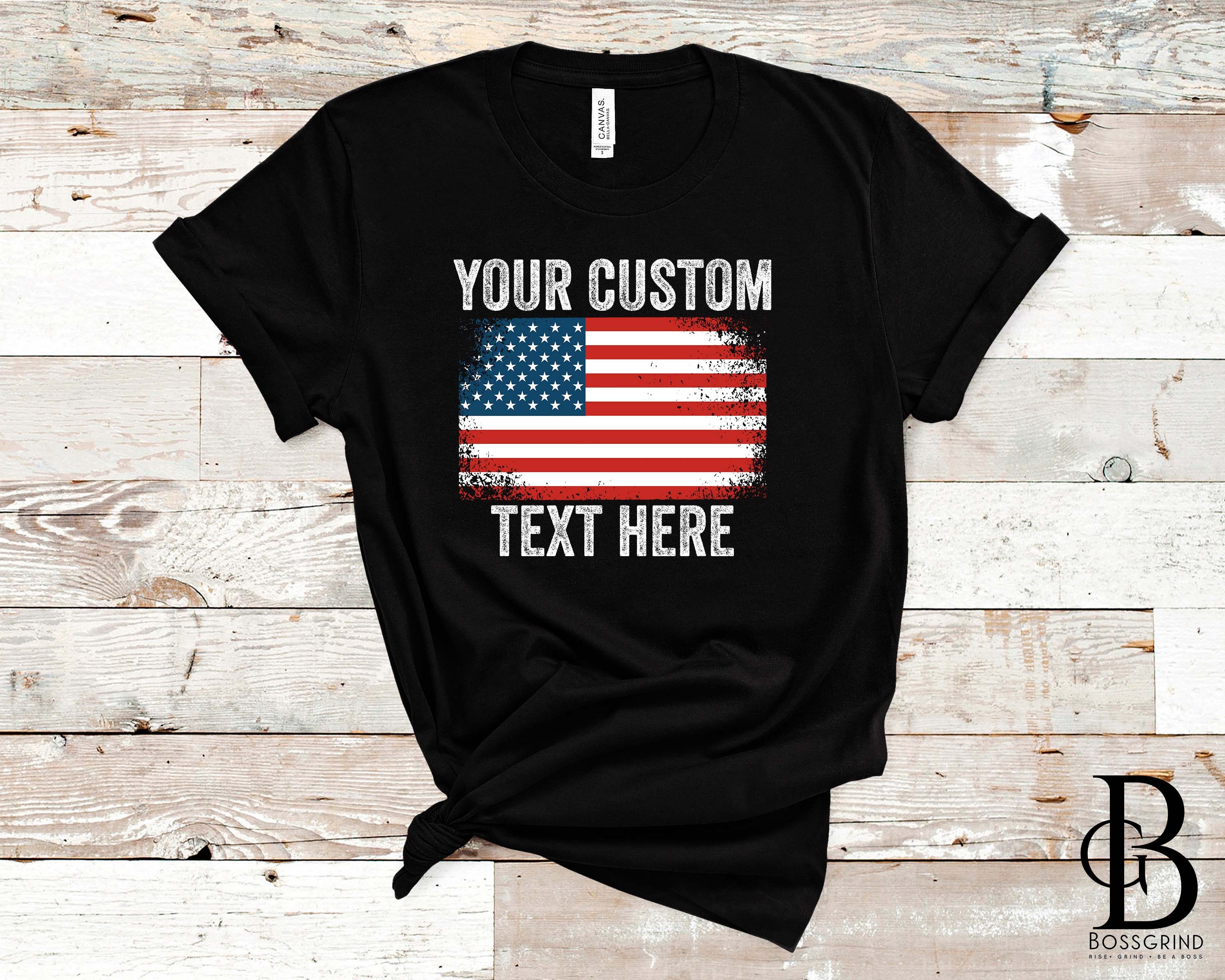 Custom Text Shirt Pro America T-shirt 