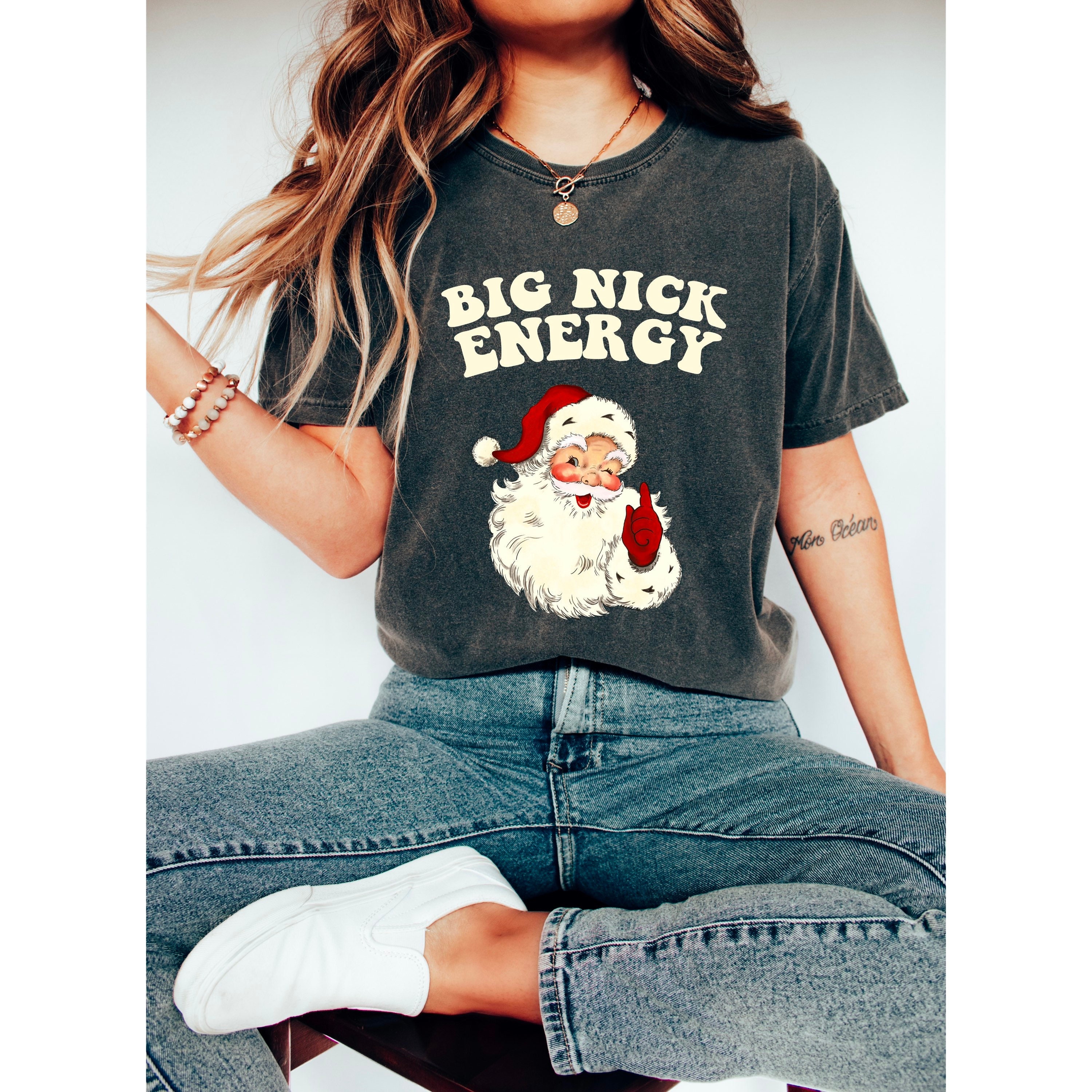 Discover Big Nick Energy Shirt, Christmas Comfort Color Shirt, Retro Christmas Tee