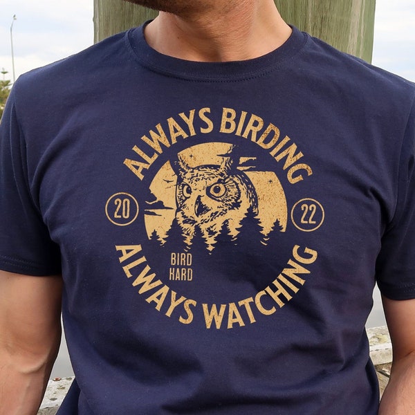 Always Birding, retro Great-horned owl birdwatching t-shirt