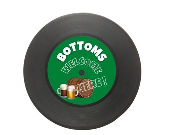 Bottoms Bienvenue ici! - Funny Record Coasters - Cadeau amusant de jeune fille, cadeau du Nouvel An