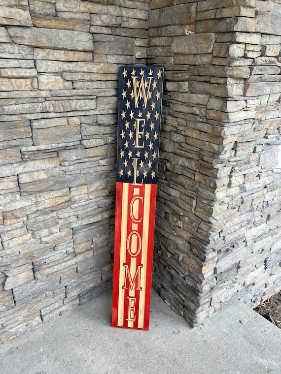 Welcome American Flag Porch Sign, 4 Ft Tall Patriotic Front Door