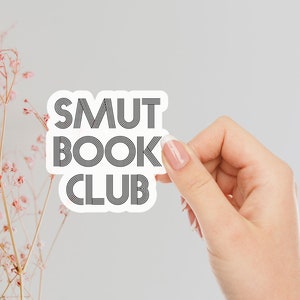 Kindle Sticker Smut Book Club Sticker for Book Lover Gift for Kindle Readers