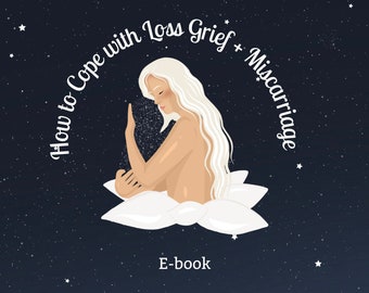 Miscarriage how to cope with miscarriage | loss |  grief | ebook | digital