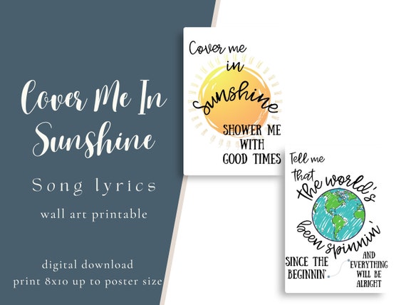 Cover Me in Sunshine lyrics printable wall art