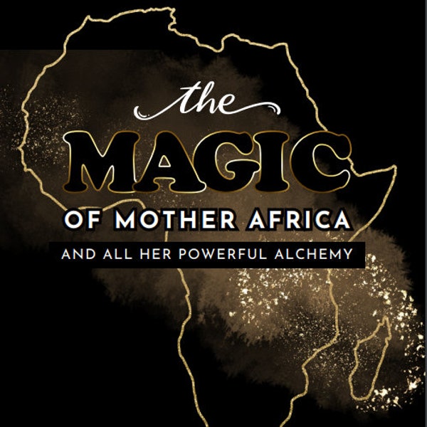 The Magic of Mother Africa PDF