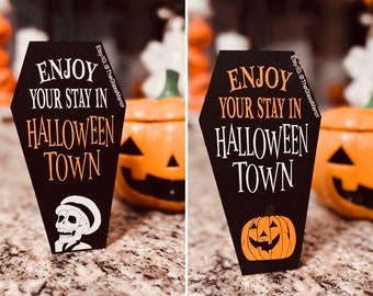Halloween town / enjoy your stay / coffin sign / Halloween decor / gothic / spooky / tiered tray / Benny / skeleton