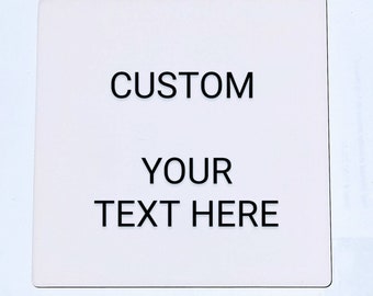 Custom ceramic Coasters! 4.25" x 4.25" white porcelain custom coasters.    Create your own set of coasters!  Set of FOUR or Six coasters.