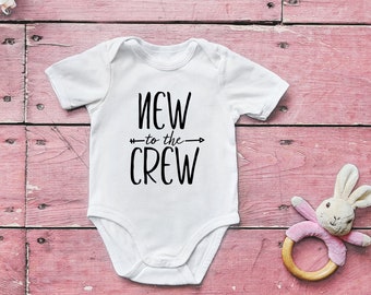 New To The Crew Baby Onesi - Family Baby Clothes - Baby Announcement Onesi - Baby Shower Gift