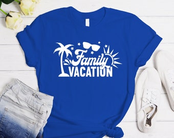 Family Vacation Shirts, Travel Shirt, Family Matching Vacation Tshirt, Beach Shirt, Vacation Shirts, Family Trip T-shirt, Summer Shirt