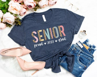 Senior 2022 Shirt, Graduation 2022 Shirt, Senior Tshirt, Class of 2022 Shirt, Graduation Gift Shirt, Graduate Shirt of 2022 Shirt