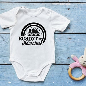 Ready For Adventure Baby Onesi - Adventure Toddler Shirts -Family Baby Clothes -Baby Announcement Onesi -Baby Shower Gift -Baby Boy Onesi