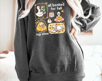 All Booked for Fall Cozy Season Sweatshırt For women Book Lover Autumn Sweatshırtö Fall Shırt For book Reader Gıft For Her