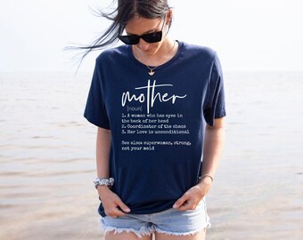 Mother Definition Shirt, Mom Noun Shirt , Mother's Day Shirt , Gift For Mom, Gift from Daughter, Personalized Mother'S Day Shirt Gift,