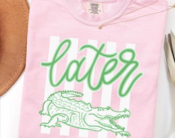 Later Shirt For Women, Sarcastic TShirt, Offensive Shirt, Alligator Shirt, Crocodile Shirt, Funny Mom Tee,Crocodile Summer Vacation Tee