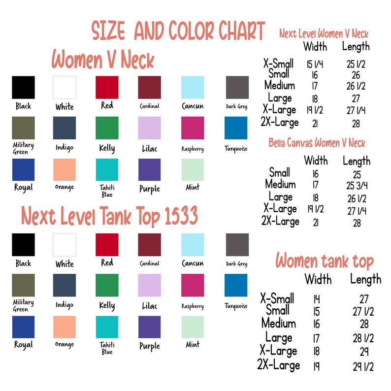 May include: A size and color chart for women's V-neck, tank tops, and Bella Canvas women's V-neck shirts. The chart displays various colors like black, white, red, and sizes ranging from X-Small to 2X-Large. Measurements are provided in inches.