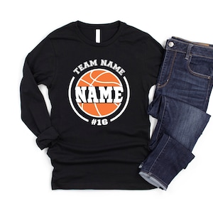 Basketball Team Name Shirt, Basketball Team, Basketball Shirt, Basketball Mom Shirt, Your Name Basketball Shirt, Game Day Shirt