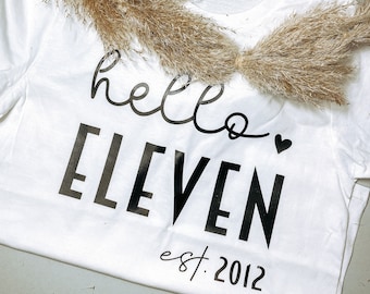 Kindershirt "Hello Eleven" | T - Shirt zum Geburtstag | Geburtstagsshirt | 11. Geburtstag | est.