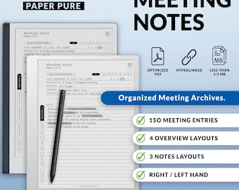 May include: A digital meeting notes template for Remarkable 2 Paper Pure, featuring an optimized PDF with hyperlinks. Includes 150 meeting entries, 4 overview layouts, 3 notes layouts, and right or left-hand orientation options.