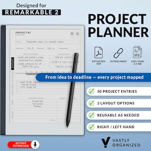 Puede incluir: Un planificador de proyectos digital diseñado para tabletas Remarkable 2. La imagen muestra una tableta con un diseño de proyecto, un lápiz óptico e iconos para PDF optimizado, hipervínculos y tamaño de archivo. El texto incluye "De la idea a la fecha límite" y "30 entradas de proyecto."