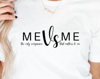 Me vs Me SVG: Entrepreneurship Quote, Cut Files (Digital Download)