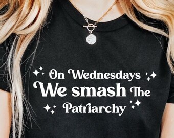 On Wednesdays We Smash The Patriarchy Svg,empower woman svg,cut files ,Digital Download