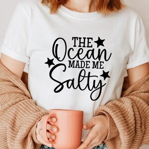 The Ocean made me Salty SVG,Summer Svg,Vacation Svg,Summer saying svg,cut files ,Digital Download