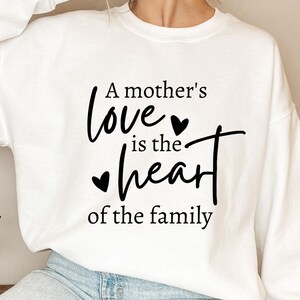 A mother&#39;s love is the heart of the family svg,Mothers Day Svg,Mom Svg,Mom Life svg,cut files,Digital Download
