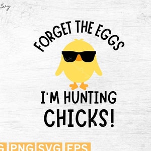 Hunting Chicks Easter SVG: Funny Chick Cut File (Digital Download)