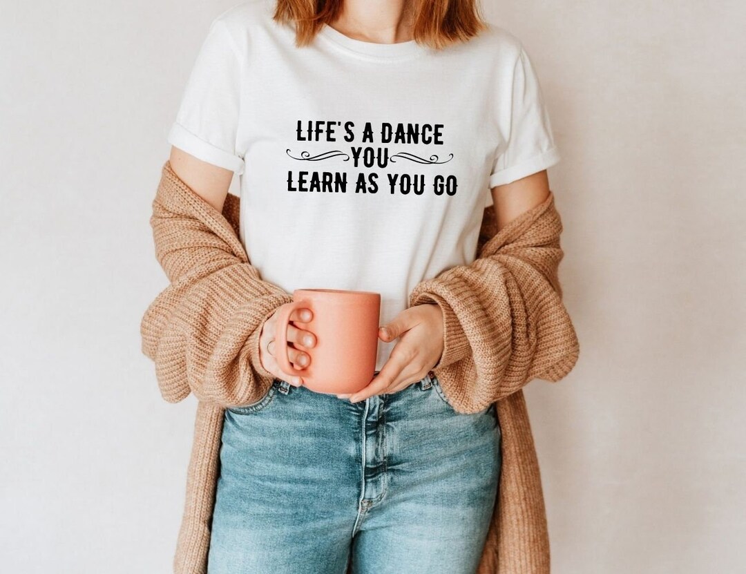 Life's a Dance You Learn as You Go Svg, Country Svg, Country Music Svg