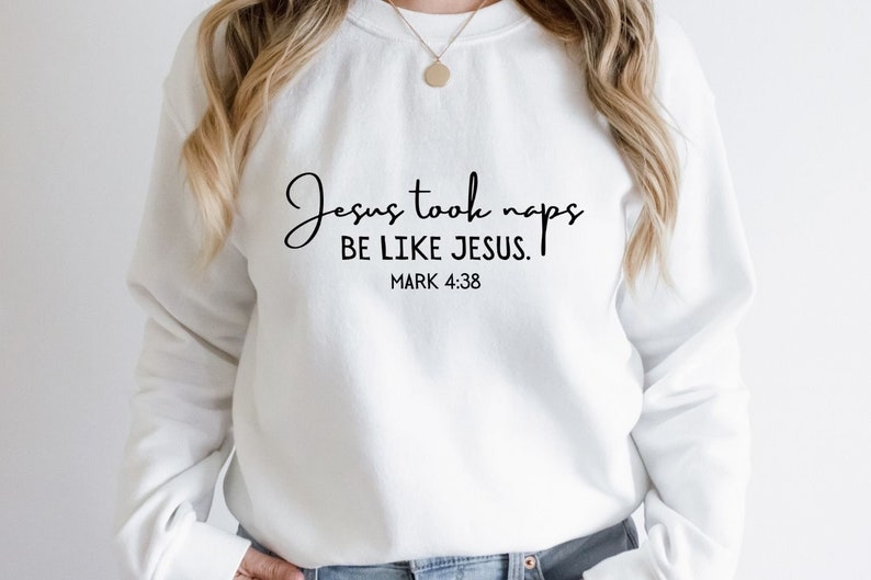 Jesus took naps be like Jesus svg,Mark 4:38 svg,Christian Svg,Religious svg, Jesus svg,cut files,Digital Download,Sublimation Design , shirt design