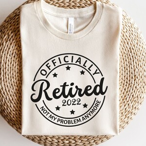 Officially Retired Svg,Retirement quote svg,cut files ,Digital Download