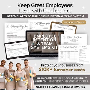 May include: A promotional image for a cleaning business employee retention and team systems kit. The image includes a laptop, tablet, and various forms. Text includes "Employee Retention & Team Systems Kit" and "Protect your business from $10K+ turnover costs."