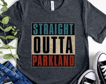 Straight Outta Parkland T-shirt, Unisex Bella Canvas Tee