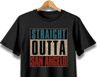 Straight Outta San Angelo Texas Shirt