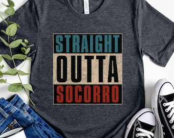 Straight Outta Socorro Texas T-Shirt