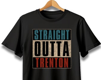 Straight Outta Trenton T-shirt, Hometown Pride Tee