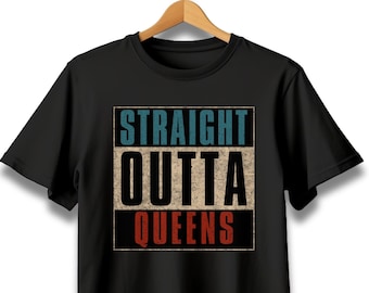 Straight Outta Queens Shirt, Hometown T-Shirt
