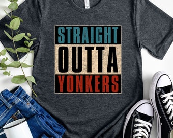 Straight Outta Yonkers T-shirt, New York Unisex Tee