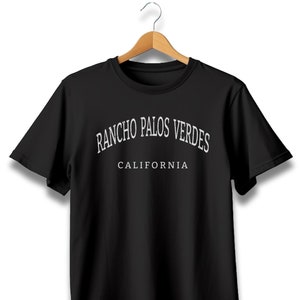 Rancho Palos Verdes California tshirt, Rancho Palos Verdes California, Rancho Palos Verdes CA, Rancho Palos Verdes CA tshirt