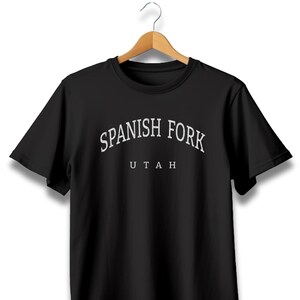 Spanish Fork Utah tshirt, Spanish Fork Utah, Spanish Fork UT, Spanish Fork UT tshirt, Spanish Fork City tshirt