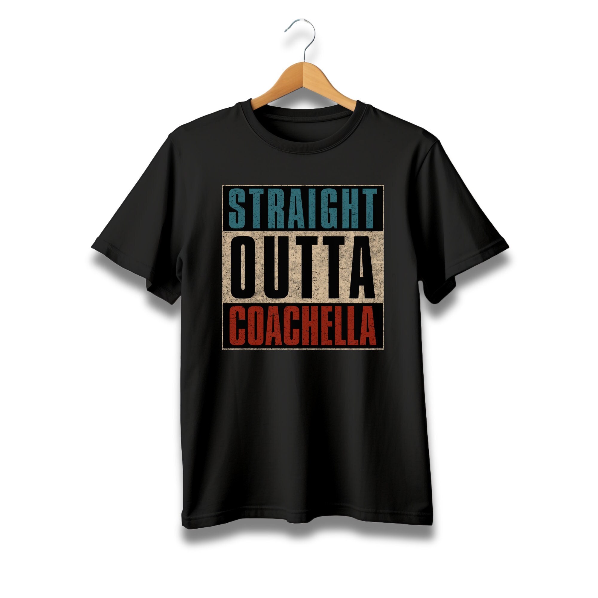 Straight Outta Coachella T-shirt, Festival Tee - Etsy