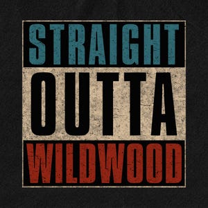 Straight outta Wildwood, Wildwood Missouri, Wildwood MO, Wildwood MO tshirt, Wildwood Missouri tshirt, Wildwood shirt, Wildwood MO shirt