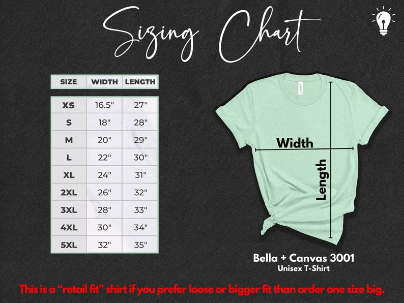 May include: Sizing chart for Bella + Canvas 3001 Unisex T-Shirt. The chart shows the width and length measurements in inches for sizes XS to 5XL.