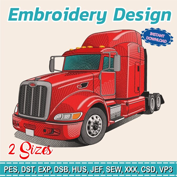 Embroidery Design / Peterbilt Trucks / 2 Different Sizes / INSTANT Download / Car Design / Embroidery file has been tested