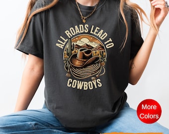 Comfort Colors Tshirt, Western Shirt, Gift for Horse Lover, Gift for Rancher, Cowgirl Tshirt, Cowboy Lover, Gift for Cowgirl, Cowboy Shirt