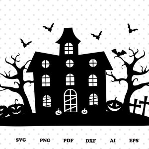 Haunted House Svg, Halloween Svg. Halloween Cut File For Cricut, Halloween Scene Svg, Halloween Silhouette. Happy Halloween Svg , Ghost Svg