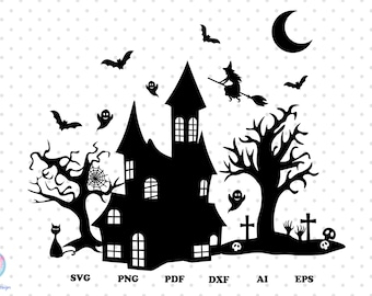 Happy Halloween,Haunted House Svg,Halloween Cut File For Cricut, Halloween Scene Svg, Halloween Silhouette. Happy Halloween Svg , Ghost Svg.