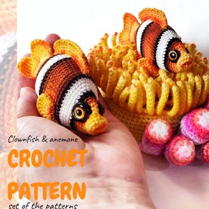 Crochet set PATTERNs Clownfish with anemone.